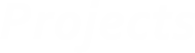 Projects